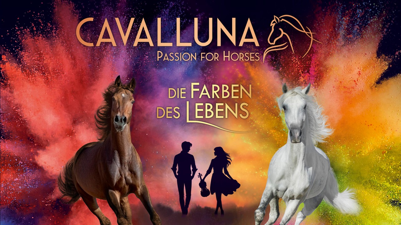 CAVALLUNA – Die Farben des Lebens